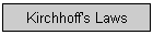 Kirchhoff's Laws